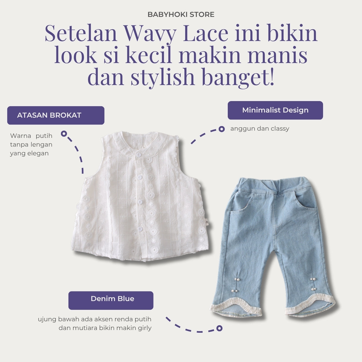 [363767] - BABYHOKI STORE Setelan Oneset 2in1 Baju Tanpa Lengan Celana Jeans Panjang Fashion Anak Perempuan - Motif Wavy Lace